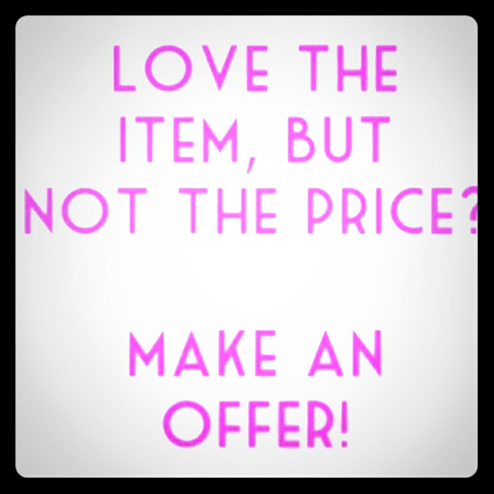 All reasonable offers accepted.